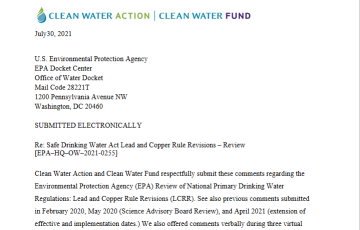 Clean Water Action-Clean Water Fund LCRR Review Additional Comments July 2021 Page 1