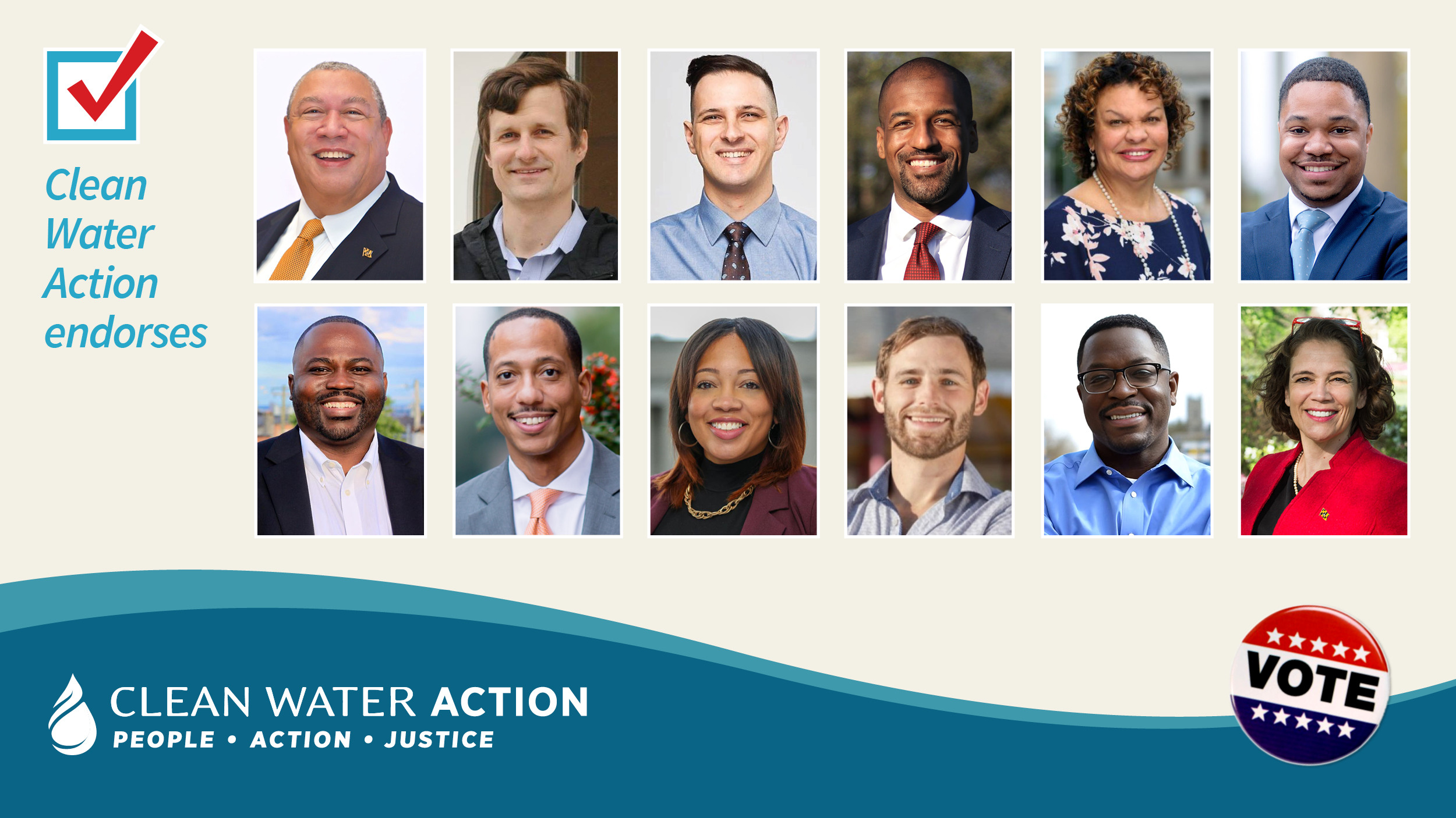 Composite image of the listed endorsed candidates. A text box that says "Clean Water Action endorses." Clean Water Action's logo. A button that says "VOTE"
